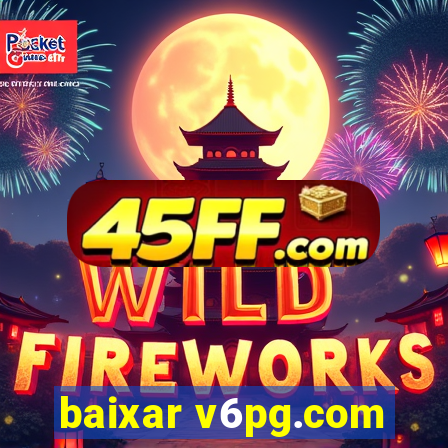 baixar v6pg.com
